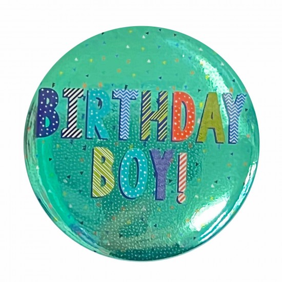 Birthday Boy! Badges 6cm - 6 PC