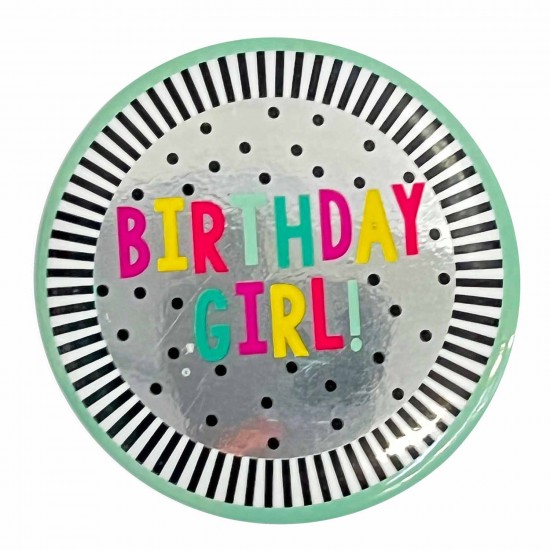 Birthday Girl! Badges 6cm - 6 PC